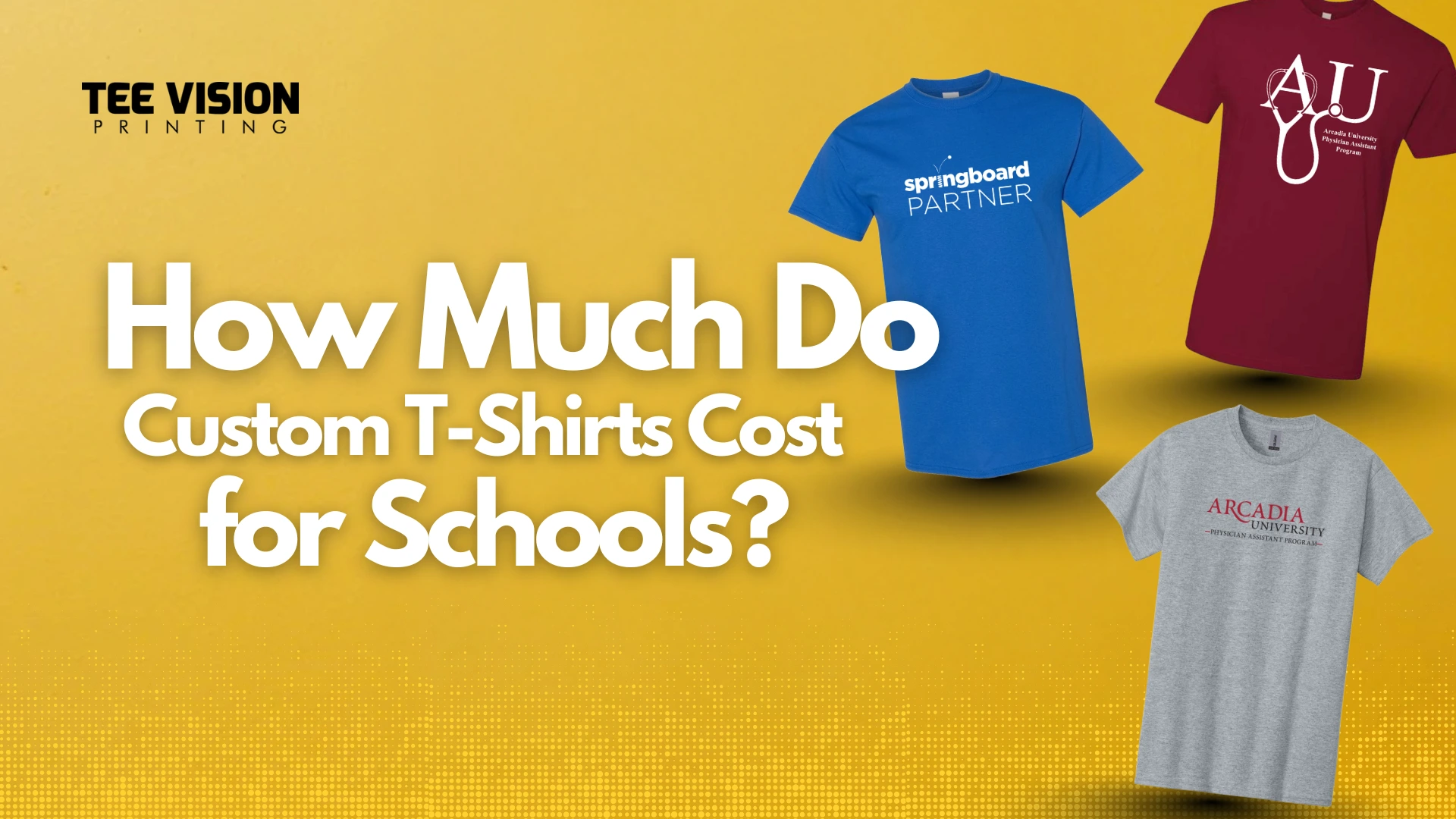 Custom T-Shirt Pricing for Schools: The Actual Real Cost — Tee Vision Printing blog